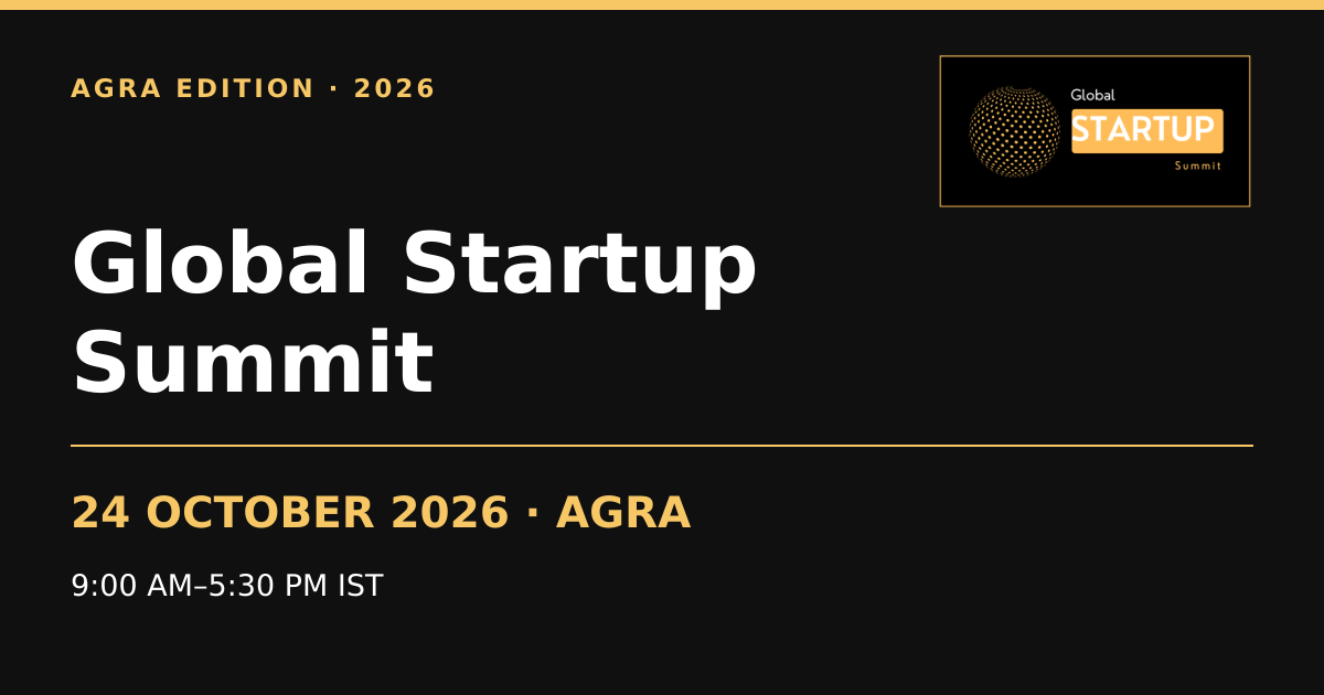 Archive | Global Startup Summit Agra 2026 | 24 October